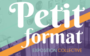 Image de l'article Exposition collective “Petit Format”